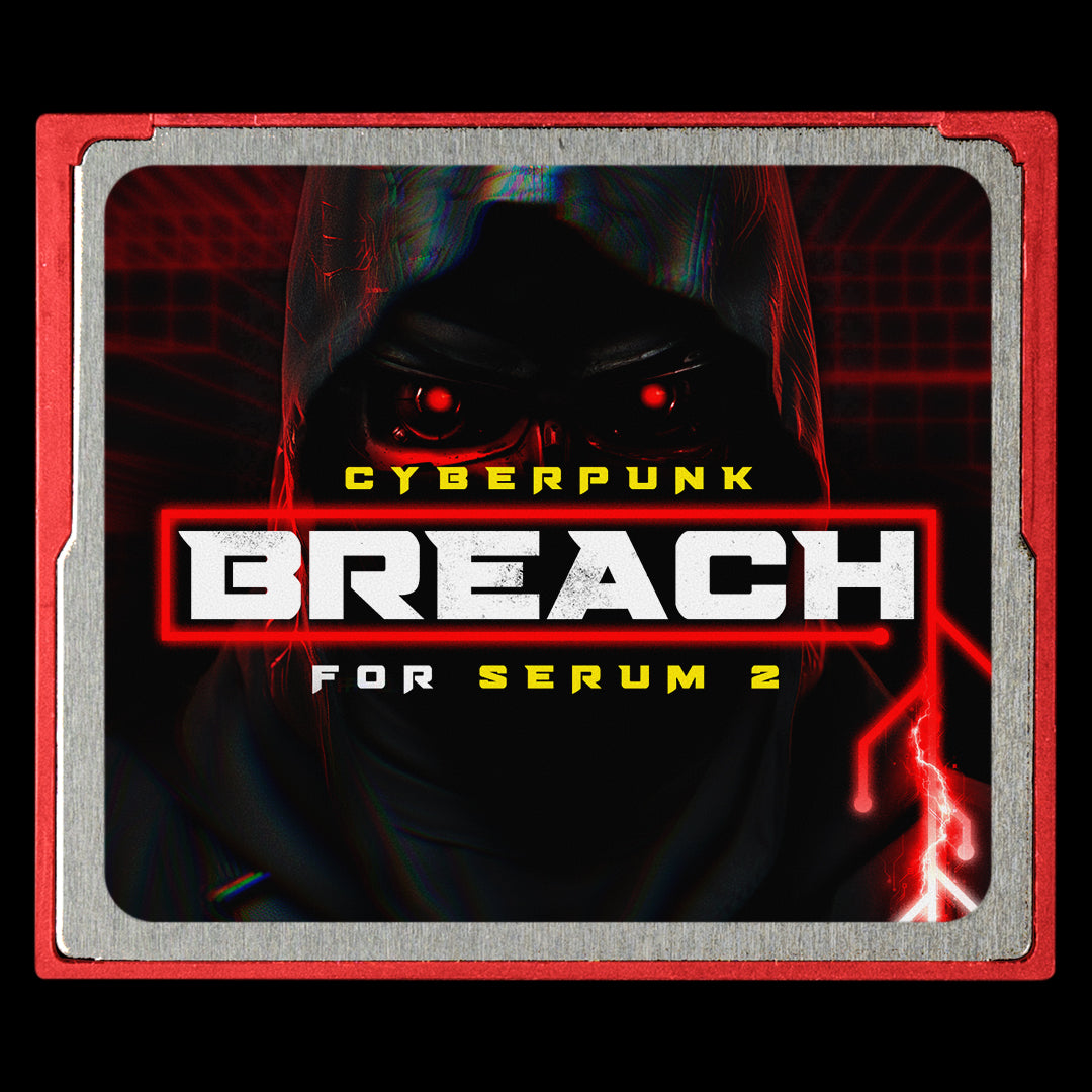 CYBERPUNK: BREACH_ Presets for Serum 2