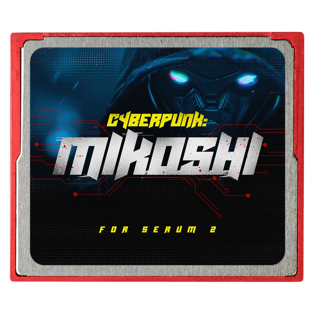 CYBERPUNK: MIKOSHI – Serum 2 preset pack by Noise Dept., cover art