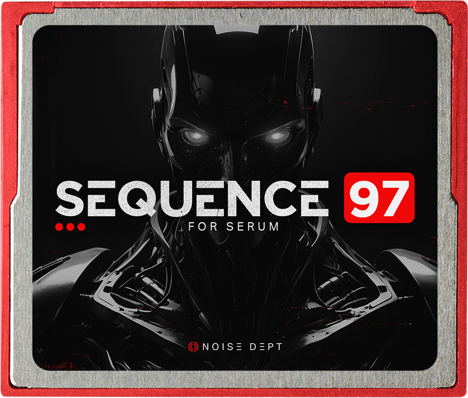 SEQUENCE 97 – Serum preset pack by Noise Dept., cover art